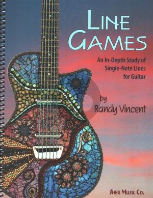 Vincent Line Games - An In-Depth Study of Single-Note Lines for Guitar