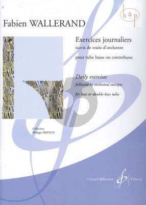 Exercises Journaliers suivis traits d'orchestre (Bass Tuba)