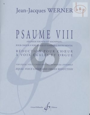 Psaume VIII "Seigneur Ton nom est Magnifique"