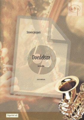 Doedelsax Sax Quartet Score/Parts