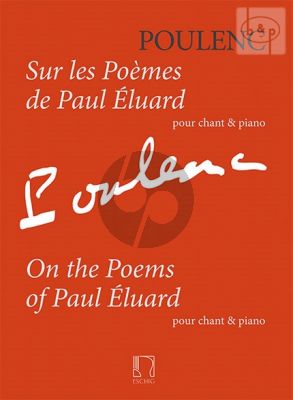 Sur les Poemes de Paul Eluard Chant et Piano