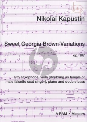 Sweet Georgia-Brown Variations Op.107