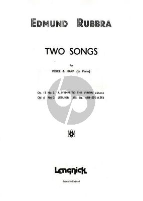 Rubbra 2 Songs (Op.13 No.2 and Op.4 No.2 for Voice and Harp or Piano