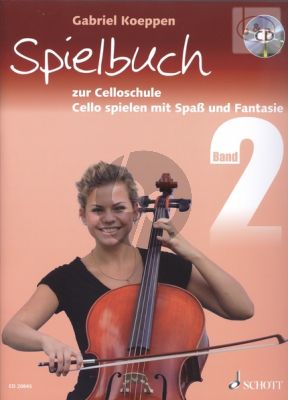 Spielbuch zur Celloschule Vol.2 Bk-Audio Online (Cello Spielen mit Spass und Fantasie)