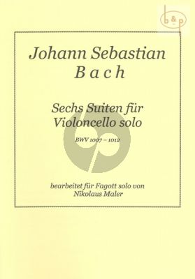 6 Suiten BWV 1007 - 1012 for Bassoon