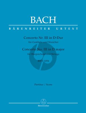 Bach Concerto No.3 D-major BWV 1054 (Harpsichord- Strings) (Full Score) (edited by Werner Breig) (Barenreiter-Urtext)