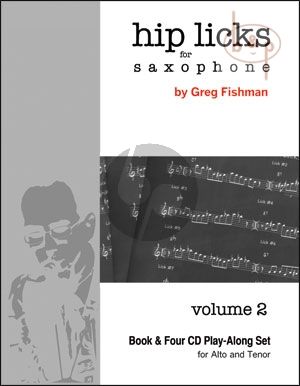 Hip Licks for Saxophone Vol.2 Bk- 4 CD's