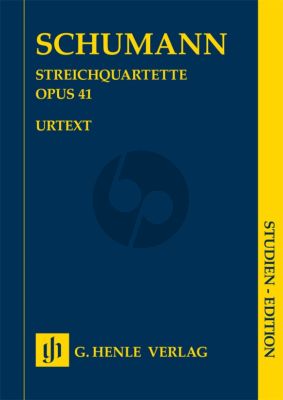 Schumann Quartets Op.41 for 2 Violins, Viola andVioloncello - Study Score (edited by Ernst Herttrich) (Henle-Urtext)