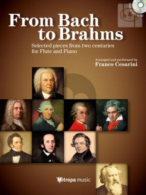From Bach to Brahms (Selected Easy Pieces from 2 Centuries) (Flute-Piano)