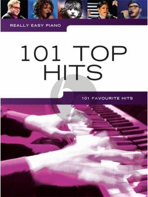 Really Easy Piano 101 Top Hits