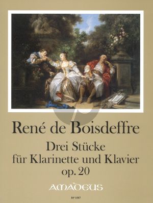 Boisdeffre 3 Stucke Op.20 Clarinet-Piano (edited by Yvonne Morgan)