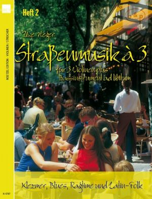 Strassenmusik a 3 Vol. 2 3 Violins (with a Bass Instrument opt.)