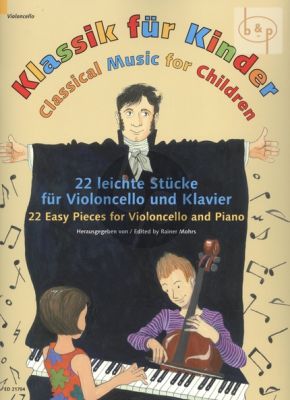 Klassik fur Kinder (Classical Music for Children) (22 easy Pieces)