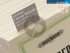 German Chorale Preludes of the 17th. and 18th. Centuries for Organ