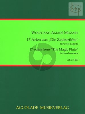 Mozart 17 Arien aus "die Zauberflote" 2 Fagotte (2 Spielpartituren) (transcr. Hans-Peter Vogel)