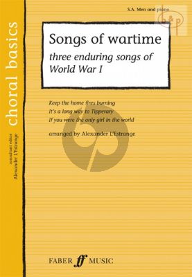 Songs of Wartime (3 enduring Songs of World War I)