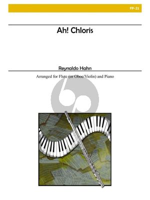 Hahn A Chloris Flute [Violin or Oboe] and Piano (Arranged by Anthony Siriani)