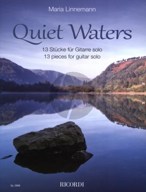 Linnemann  Quiet Waters - 13 Pieces for Guitar solo (Intermediate Level)