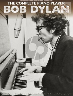 The Complete Piano Player: Bob Dylan