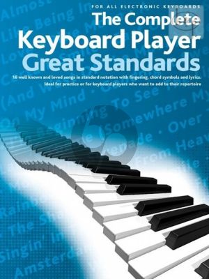 The Complete Keyboard Player Great Standards