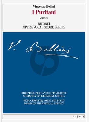 Bellini  I Puritani Vocal Score (it./engl.) 2 Vols. (Critical Edition)