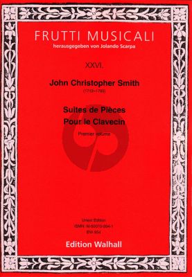 Smith Suites de Pieces Vol.1 pour Clavecin (edited by Jolando Scarpa)
