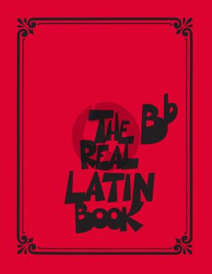 The Real Latin Book all B flat Instr.