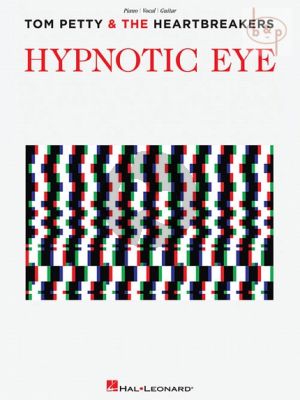 Tom Petty and the Heartbreakers Hypnotic Eye