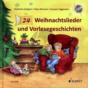 24 Weihnachtslieder und Vorlesegeschichten