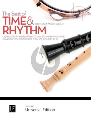 The Best of Time & Rhythm (Easy Pieces for 2 Recorders[SS/SA] and Percussion opt.)