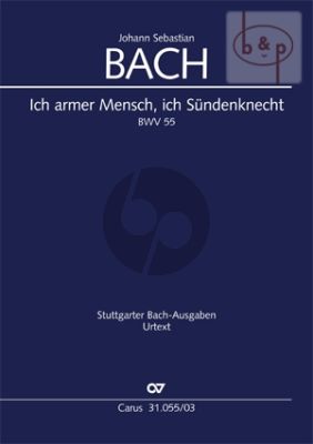 Kantate BWV 55 Ich armer Mensch, ich Sundenknecht (Vocal Score)