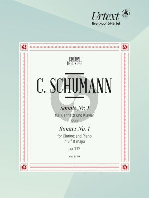 Schumann Sonate No.1 B-dur Op.112 (Clarinet-Piano) (edited by Nick Pfefferkorn)