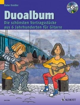 Duoalbum 2 Guitars (The best performance pieces from 6 centuries) (Bk-Cd) (edited by Dieter Kreidler)