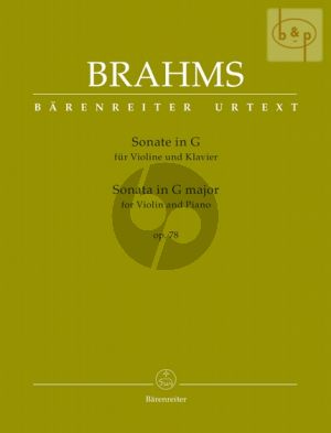 Brahms Sonata G-major Op.78 Violin and Piano (edited by Clive Brown-Neal Costa and Da Peres) (Barenreiter-Urtext)