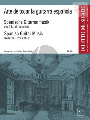 Arte Tocar la Guitarra Espanola. Spanische Gitarrenmusik des 18.Jahrhundert