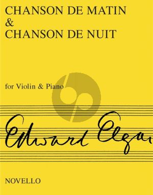 Elgar Chanson de Matin & Chanson de Nuit Op.15 Violin-Piano