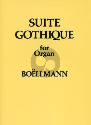 Boellmann Suite Gothique Op. 25 Organ