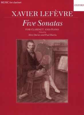 Lefevre 5 Sonatas for Clarinet and Piano (from Methode de Clarinette 1802) (Edited by John Davies and Paul Harris)