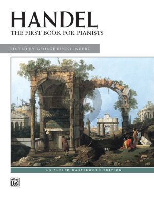 Handel First Book for Pianists (edited by George Lucktenberg)