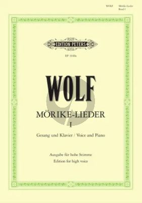 Wolf Morike Lieder Vol.1 fiur Hohe Stimme und Klavier (Deutsch/English)