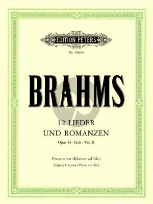 Brahms 12 Lieder & Romanzen Op.44 Vol.2 Frauenchor[SSAA]-Klavier)