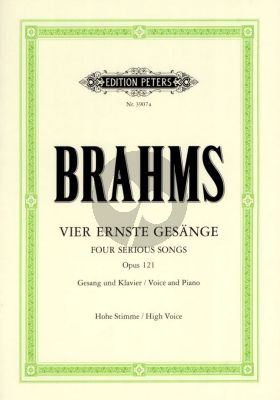 Brahms  4 Ernste Gesange op.121 fur Hohe Stimme und Klavier (Herausgeber Max Friedlaender)