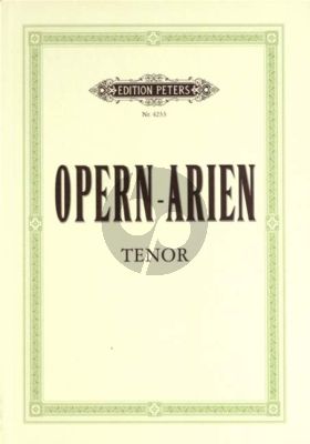 Ausgewählte Opernarien (47 Arien für Tenor)