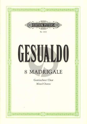 Gesualdo 8 Madrigale für Gemischten Chor (SSATB) (ital./dt.) (Wilhelm Weismann)