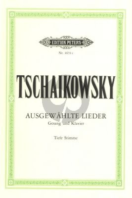 Tchaikovsky 20 Ausgewahlte Lieder fur Tiefe Stimme und Klavier (Herausgeber Karl Laux und Paul Losse) (Russisch/Deutsch)