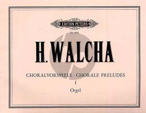Walcha Choralvorspiele Vol. 1 Orgel (25 Choralvorspiele)
