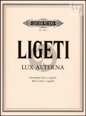 Ligeti Lux Aeterna SATB