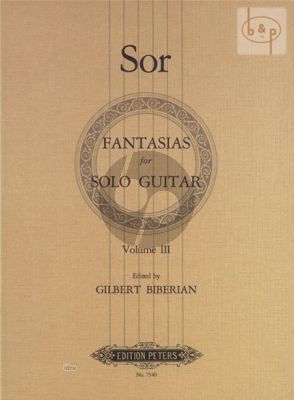 Fantasies Vol. 3 Op. 46 - 52 - 58 - 59 Guitar