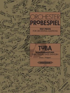 Orchester Probespiel für Tuba (Test Pieces for Orchestral Auditions for Tuba) (Mark Evans und Klemens Propper)