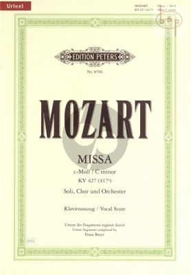 Missa c-minor KV 427 [417a] Soli-Choir-Orchestra Vocal Score